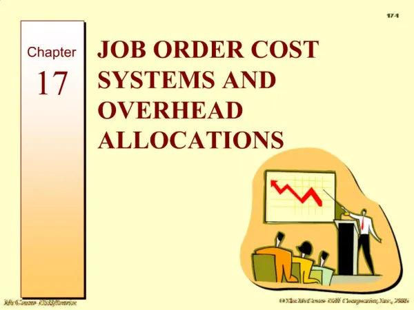 JOB ORDER COST SYSTEMS AND OVERHEAD ALLOCATIONS