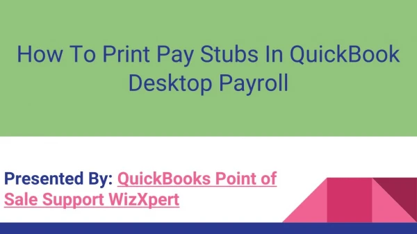 How To Print Pay Stubs In QuickBook Desktop Payroll