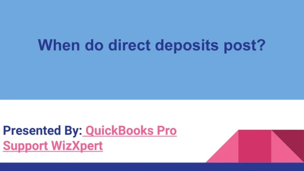 When do direct deposits post?
