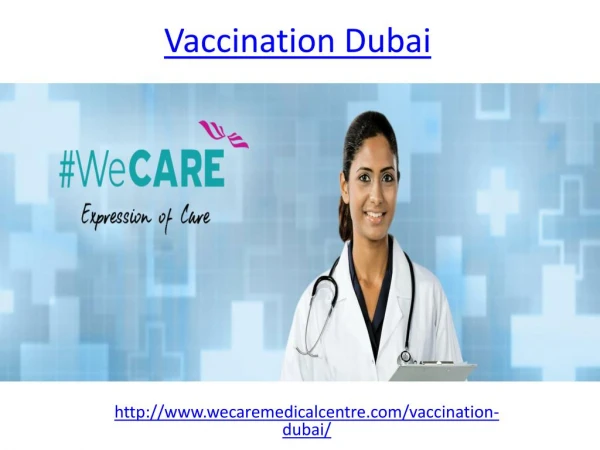 Vaccination treatment for Dubai