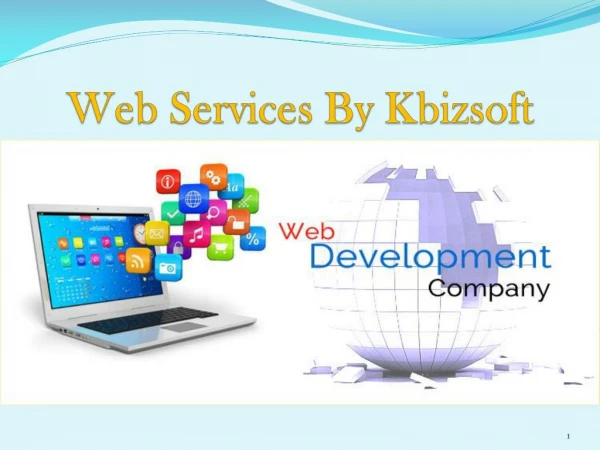 Web Services Offered By Kbizsoft Solutions