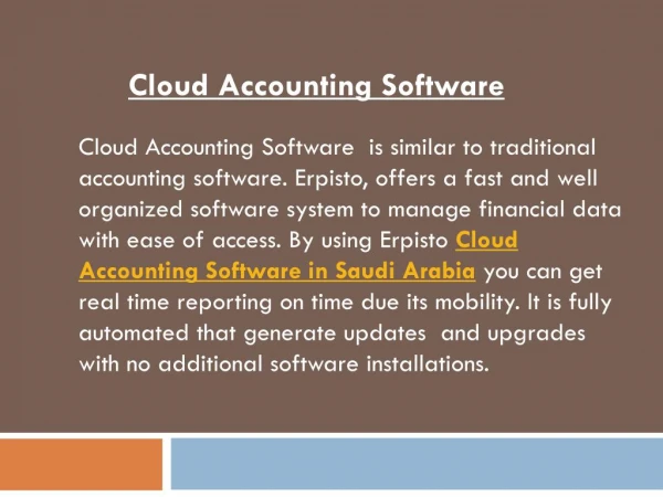 Improve your business Financial matters with Cloud Accounting Software in Saudi Arabia