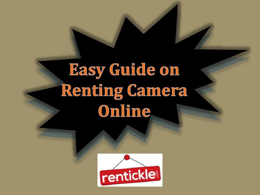 easy guide on renting camera online