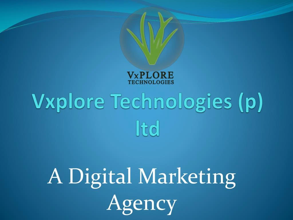 vxplore technologies p ltd