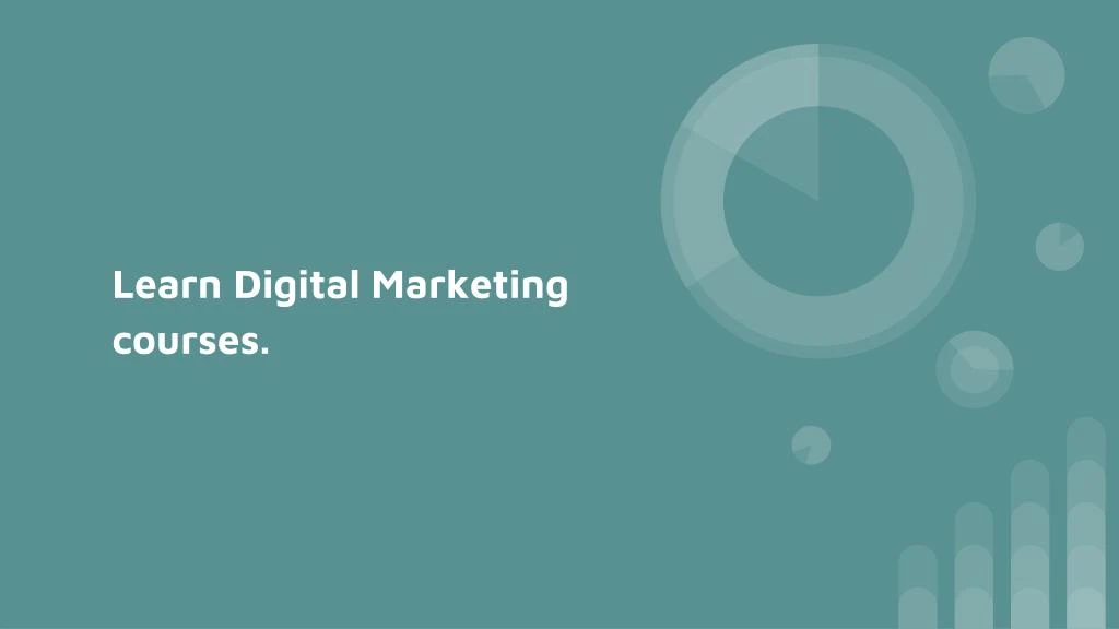 learn digital marketing courses
