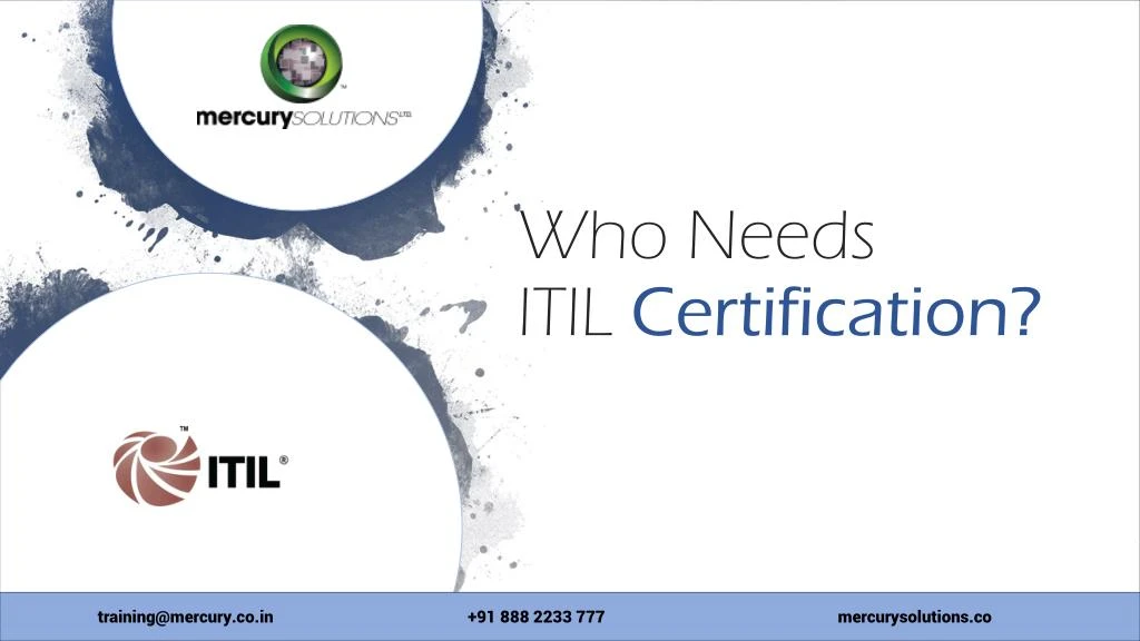 who needs itil certification
