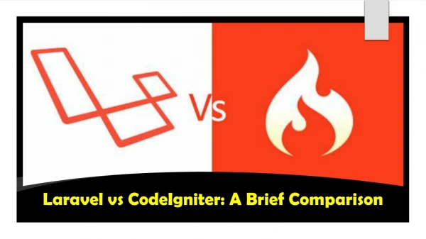 Laravel vs CodeIgniter: A Brief Comparison
