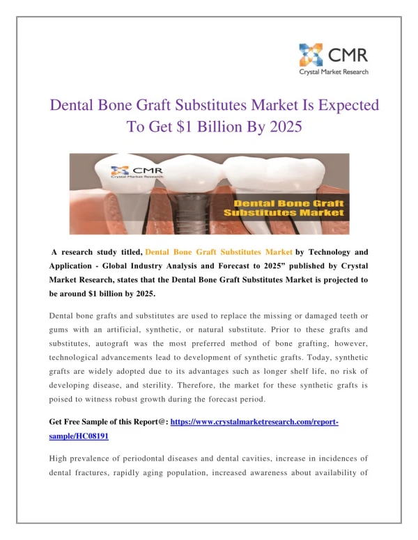 Dental Bone Graft Substitutes Market Is Expected To Get $1 Billion By 2025