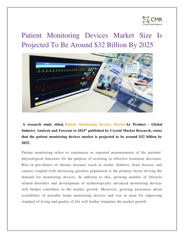 Patient Monitoring Devices Market Size Is Projected To Be Around $32 Billion By 2025