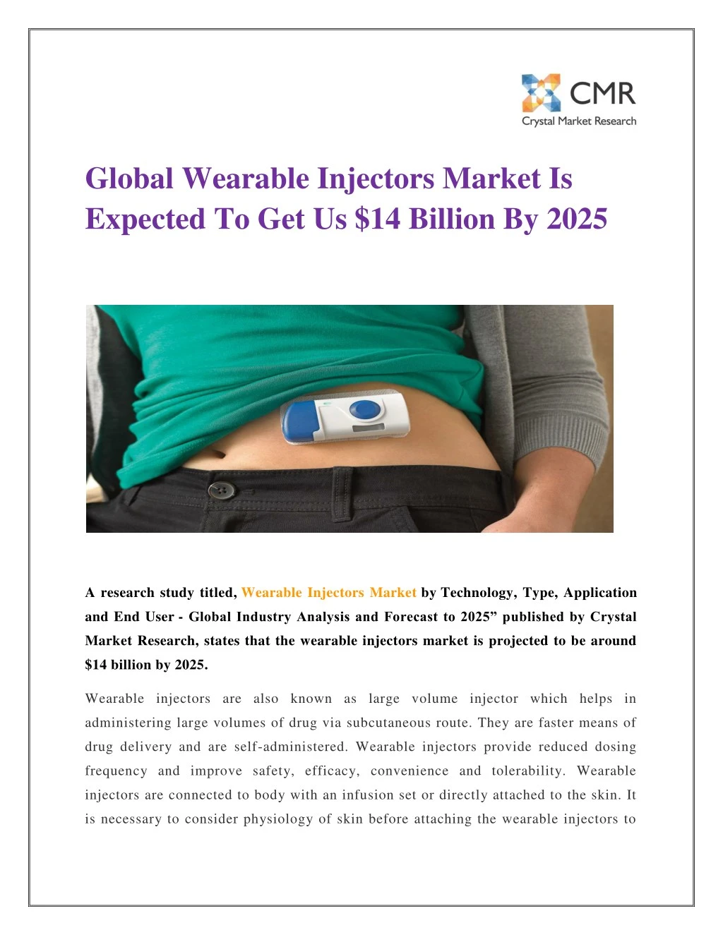 global wearable injectors market is expected