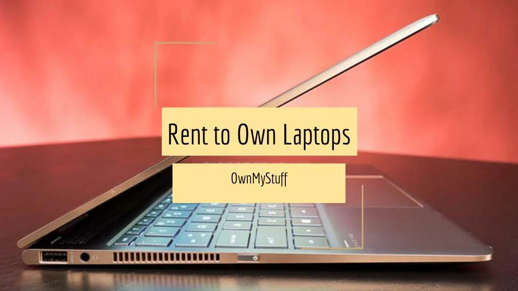 rent to own laptops