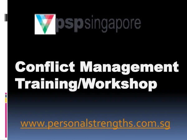Conflict Management Training/Workshop - personalstrengths.com.sg
