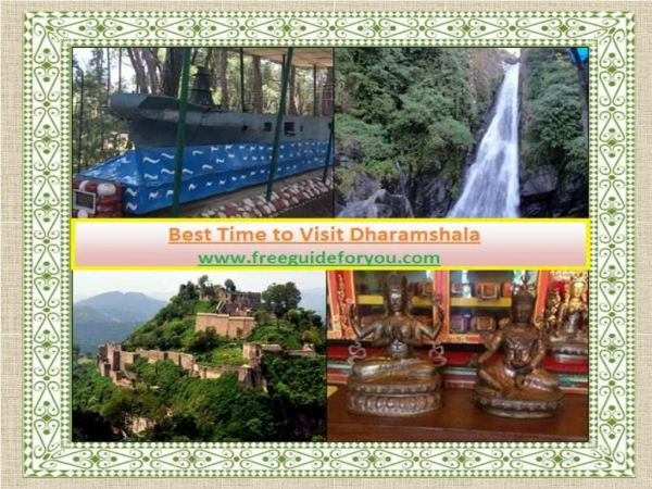 5 Places That You Must Visit in Dharamshala