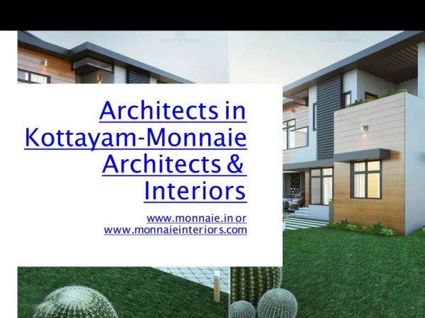 Architects in Kottayam - Monnaie Architects & Interiors