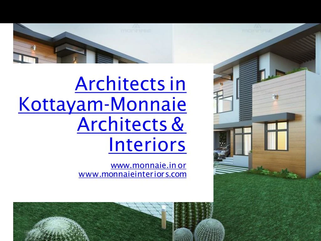 architects in kottayam monnaie architects