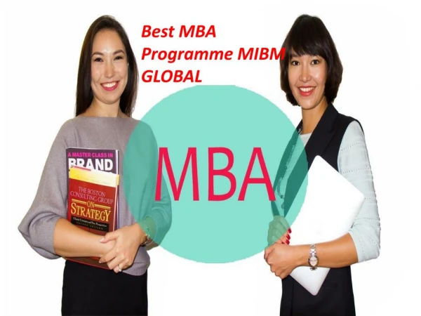 Best MBA Programme courses is increasing day by day