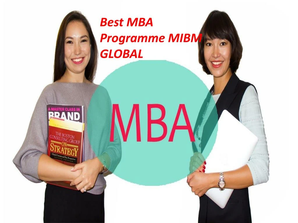 best mba programme mibm global
