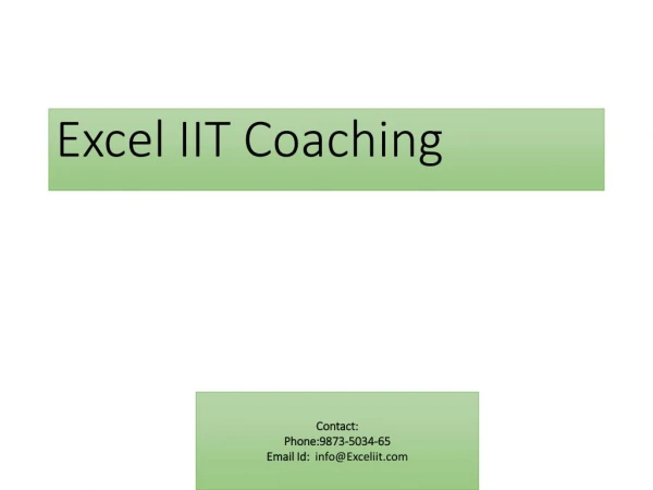 Best IIT Coaching in Delhi- Excel IIT