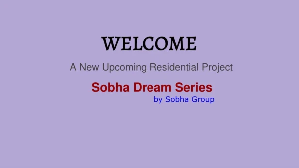 Sobha Dream Series