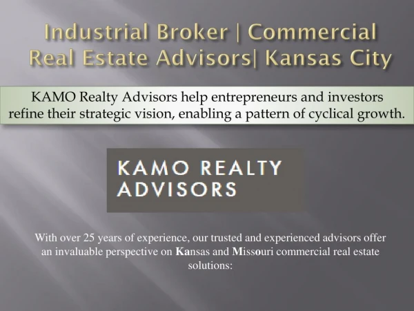 Industrial Broker | Commercial Real Estate Advisors| Kansas City