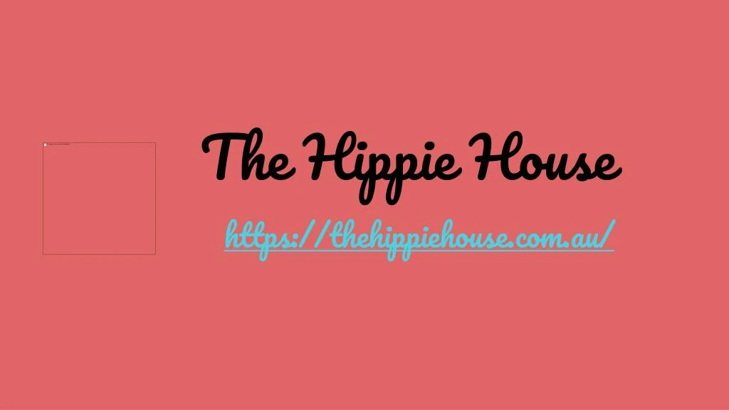 the hippie house