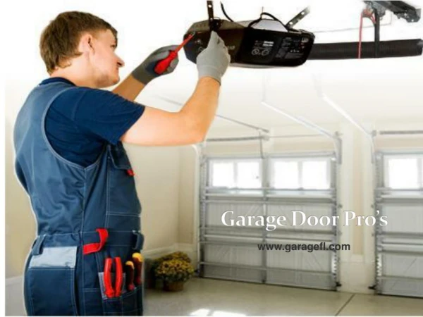 Miramar Garage Door Service, Weston Garage Door Repair - Garage Door Pro’s