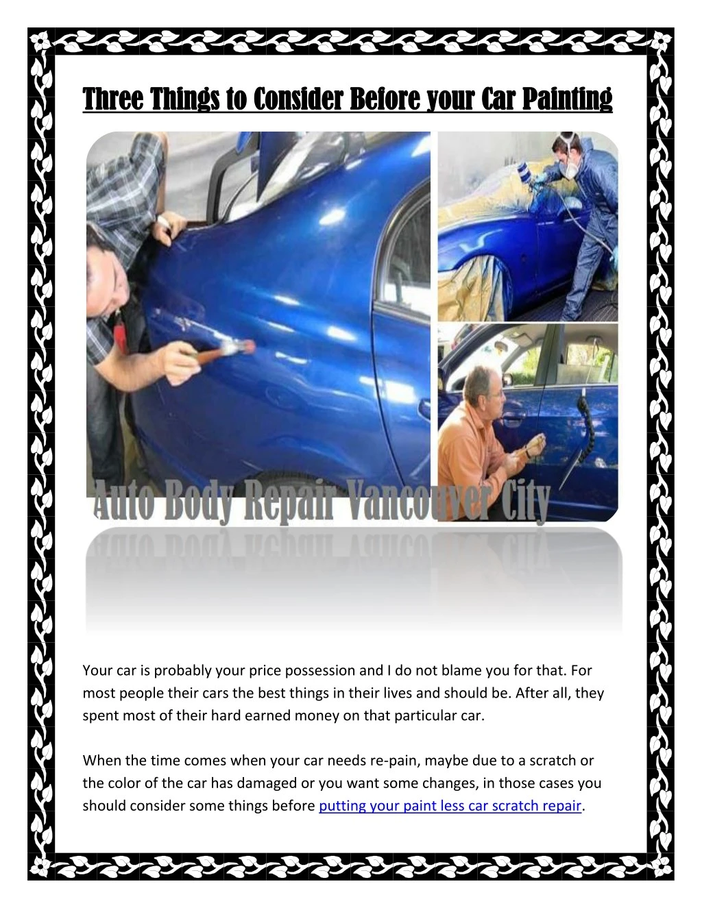 three things to consider before your car painting
