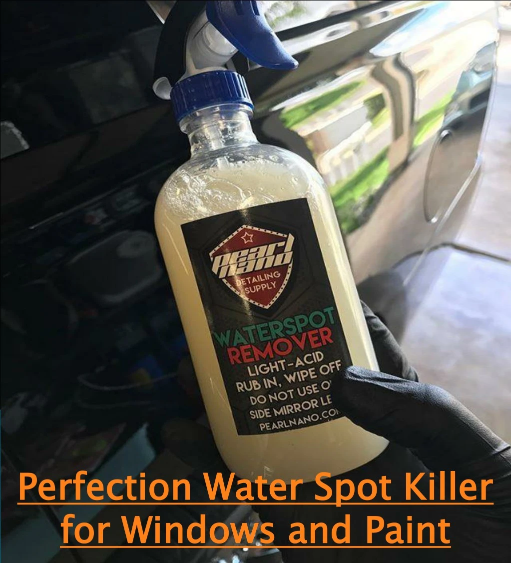 perfection water spot killer for windows and