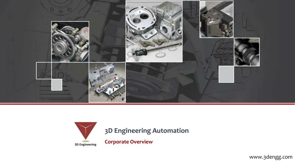 3d engineering automation corporate overview