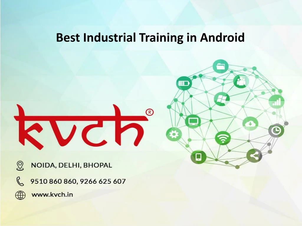 best industrial training in android