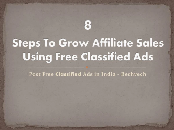 8 Steps To Grow Affiliate Sales Using Free Classified Ads