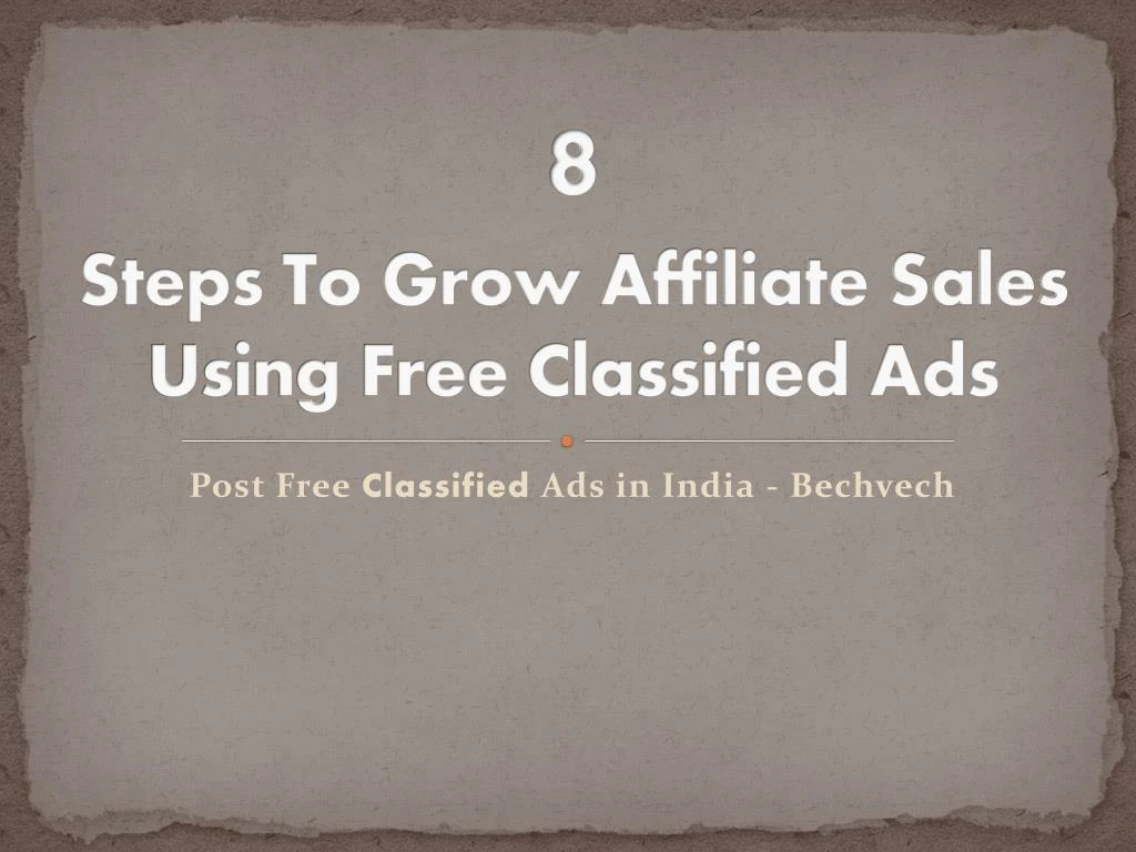 8 steps to grow affiliate sales using free classified ads