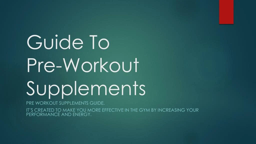 guide to pre workout supplements