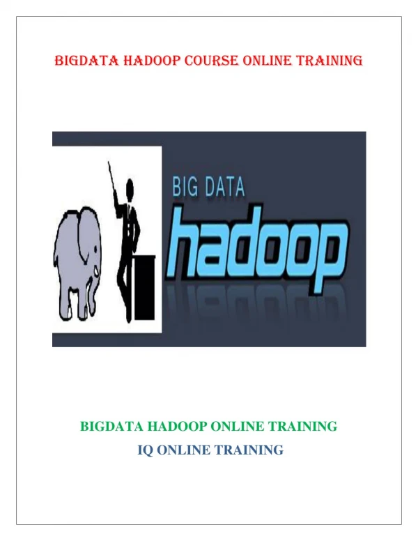 Bigdata Hadoop Online Training Certification Course| Job Support