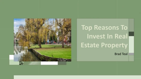 Top Reasons To Invest In Real Estate Property