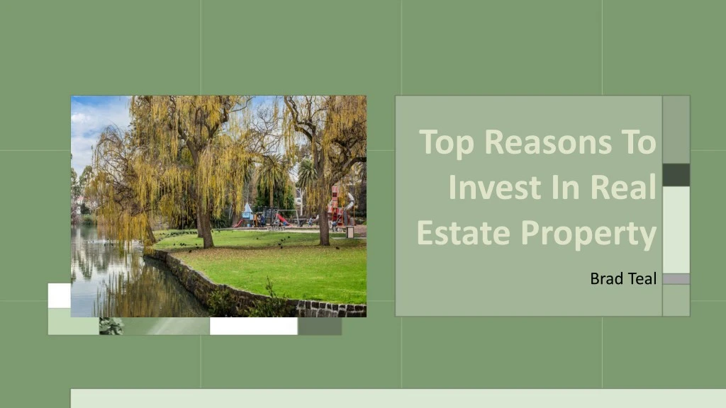 top reasons to invest in real estate property
