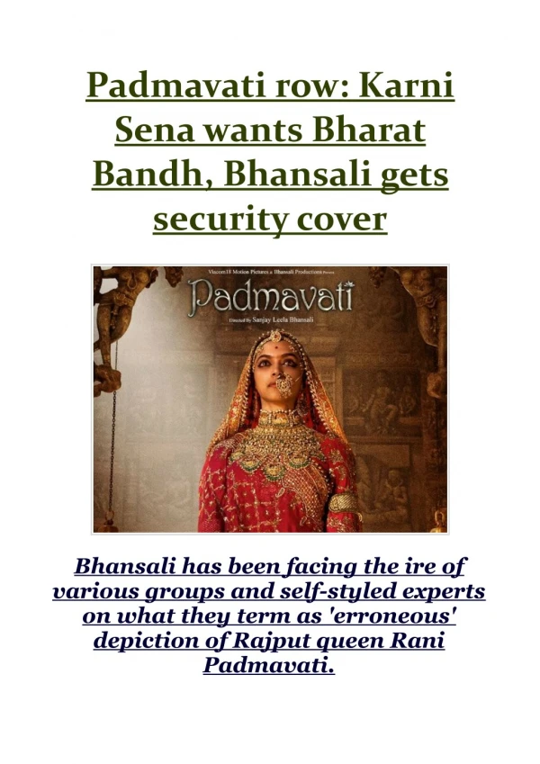 Padmavati row: Karni Sena wants Bharat Bandh, Bhansali gets security cover