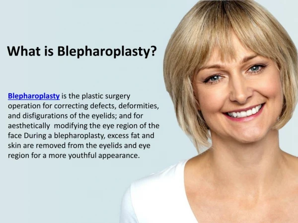 What is Blepharoplasty?