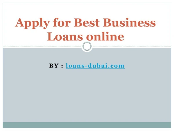 Get Business Loans in Dubai on Best Interest Rate