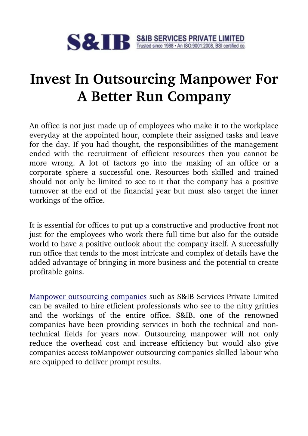 invest in outsourcing manpower for a better