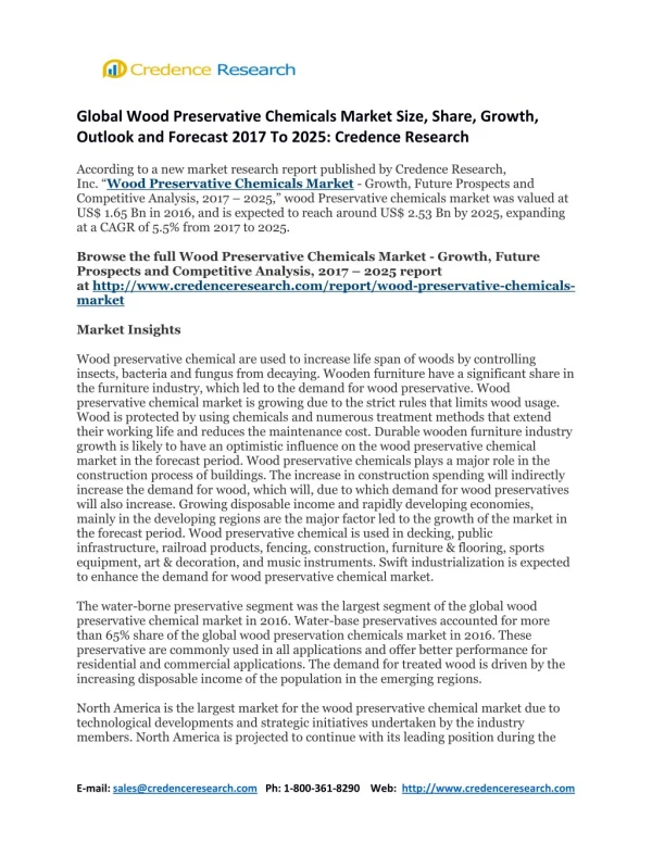 Global Wood Preservative Chemicals Market Size, Share, Growth, Outlook and Forecast 2017 To 2025: Credence Research