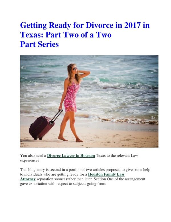 Getting Ready for Divorce in 2017 in Texas: Part Two of a Two Part Series