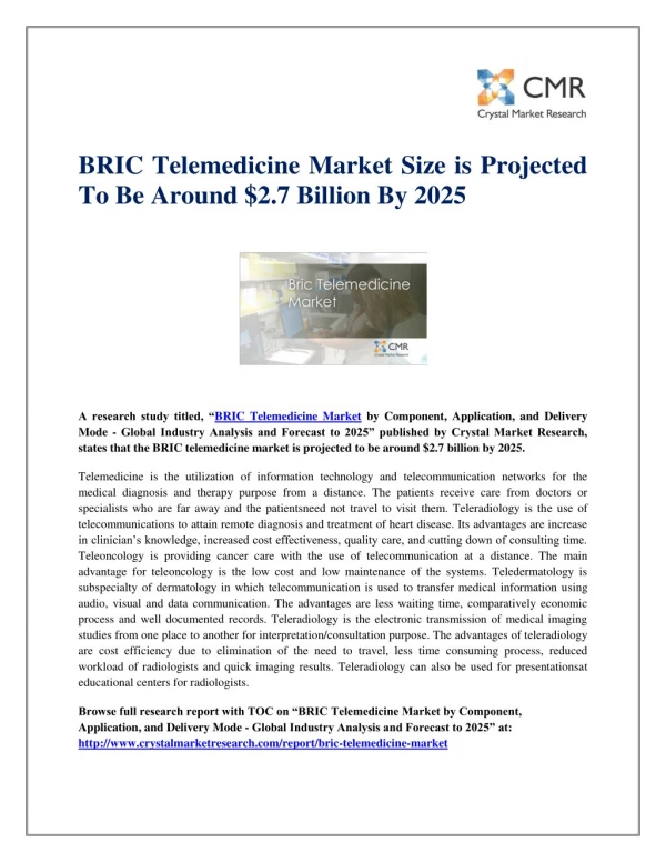 BRIC Telemedicine Market Size is Projected To Be Around $2.7 Billion By 2025