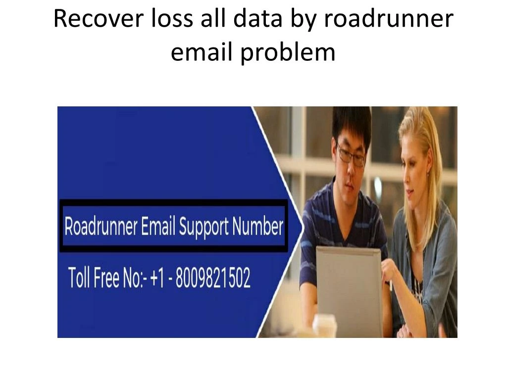 recover loss all data by roadrunner email problem