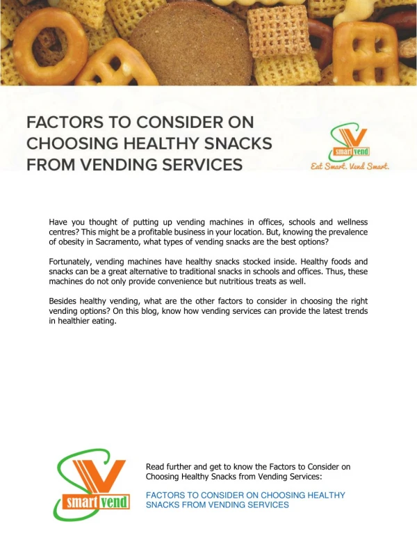 Factors to Consider on Choosing Healthy Snacks from Vending Services