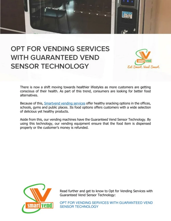 Opt For Vending Services With Guaranteed Vend Sensor Technology