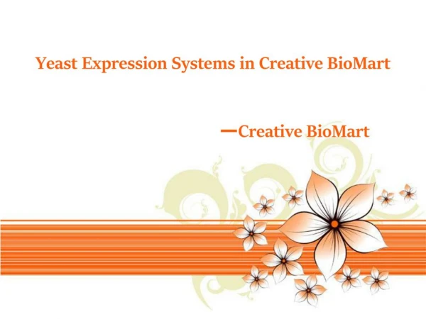 Yeast Expression in Creative BioMart
