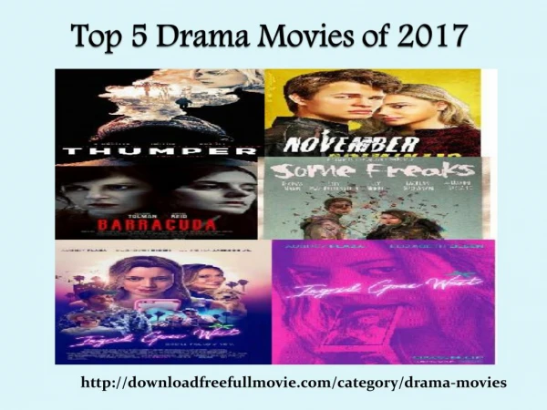 Download top 5 drama movies of 2017