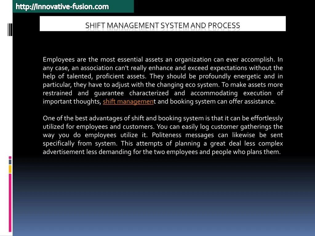 shift management system and process