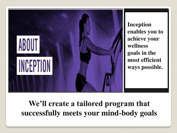 We’ll Create a Tailored Program That Successfully Meets Your Mind-Body Goals